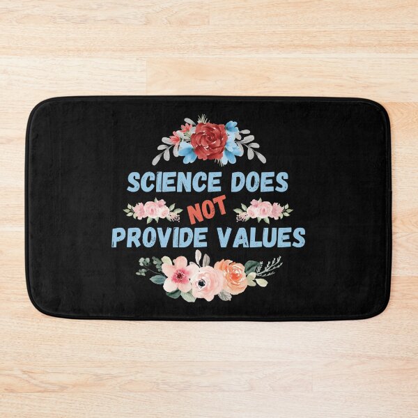 Item preview, Science Does Not Provide Values Black Design designed and sold by lordyswiss.