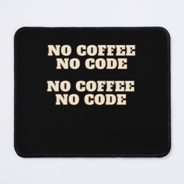 Item preview, No coffee, No code designed and sold by Sam Artist.