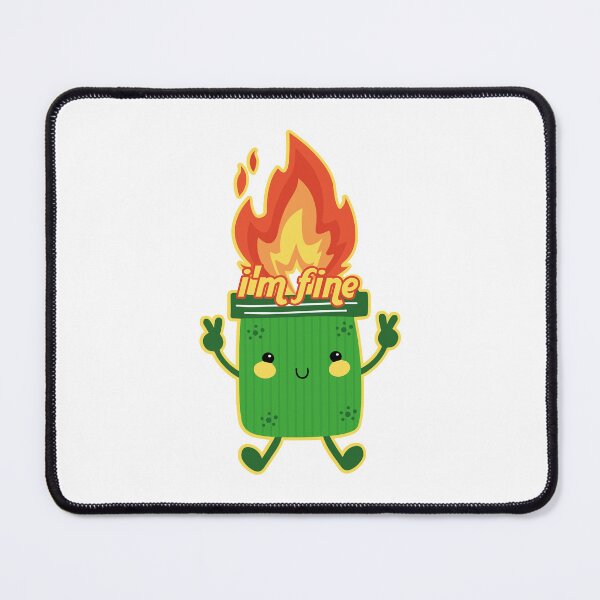 Item preview, Dumpster Is Fine designed and sold by HanyAlashkar.