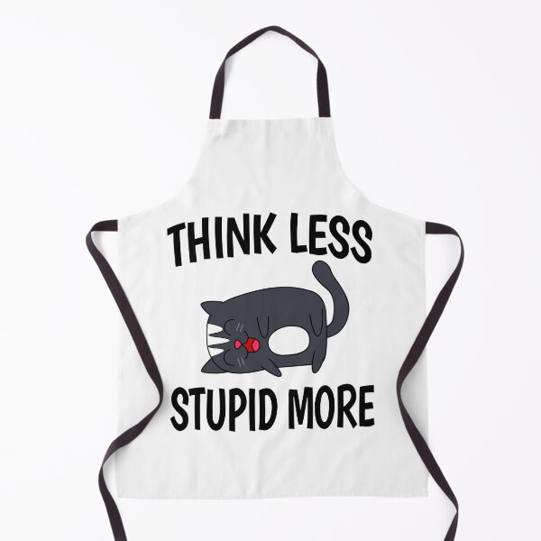Item preview, Think Less Stupid More designed and sold by HappyArts90.