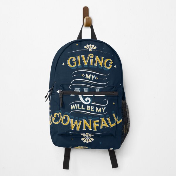 Item preview, Giving My All Will Be My Downfall designed and sold by Katrina Sutton.