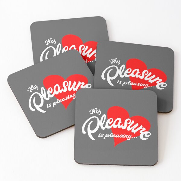Item preview, MY PLEASURE IS PLEASING.... designed and sold by 5hertz.