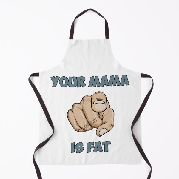 Item preview, Your mama is fat designed and sold by Old-Scratch.