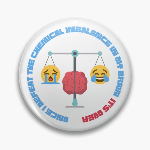 Item preview, Once i defeat the Chemical imbalance in my brain. ADHD, Bipolar a circle designed and sold by T-Look.