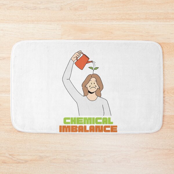 Item preview, Chemical imbalance in my brain. ADHD, mood swings designed and sold by T-Look.