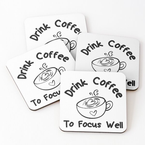 Item preview, Drink Coffee To Focus Well Coffee Quote designed and sold by medbdj.