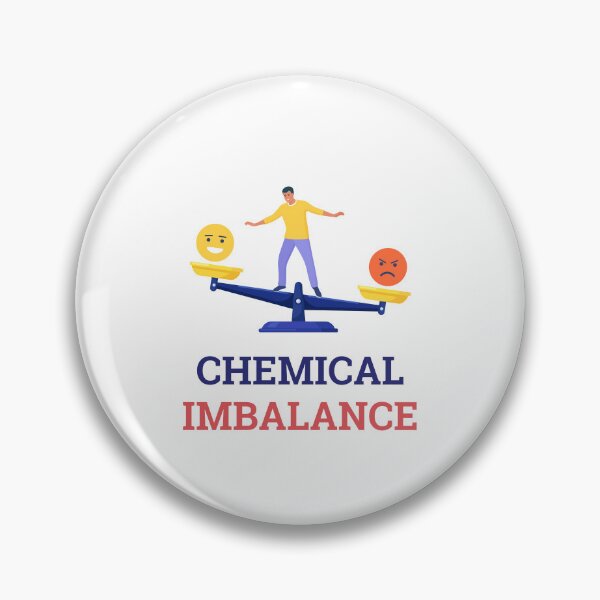 Item preview, Chemical imbalance in my brain.ADHD scales designed and sold by T-Look.