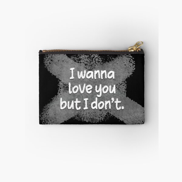 Item preview, I Wanna Love You But I Don't designed and sold by dev11588.