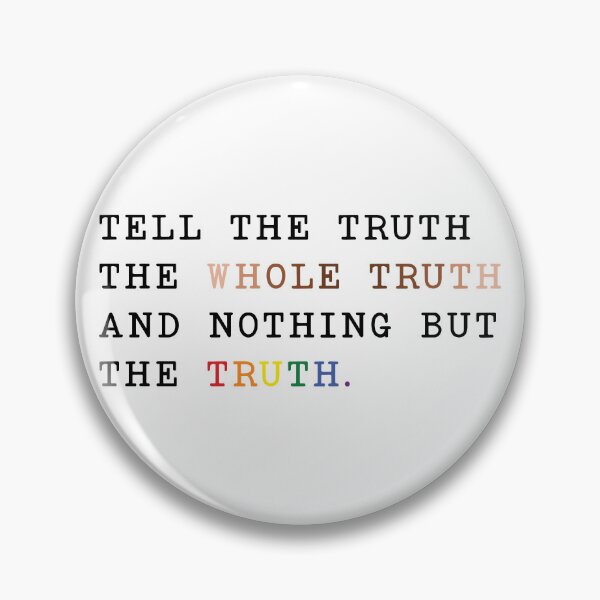 Item preview, Tell the Whole Truth designed and sold by MoniqueNelson.