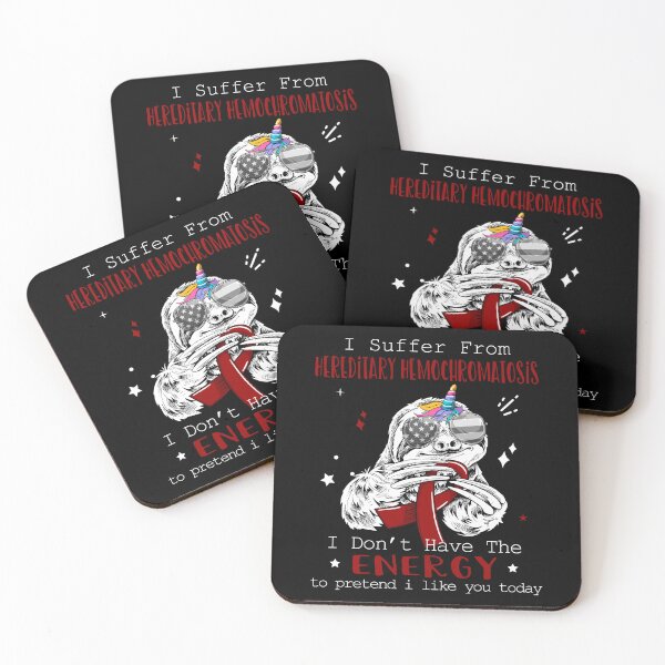 Item preview, Funny Sloth I Suffer From Hereditary Hemochromatosis designed and sold by Kohend.