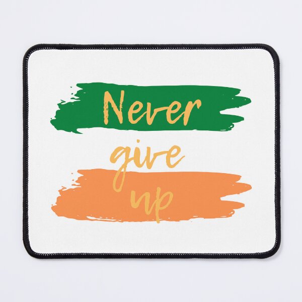 Item preview, Never give up, Ireland designed and sold by F1orin.