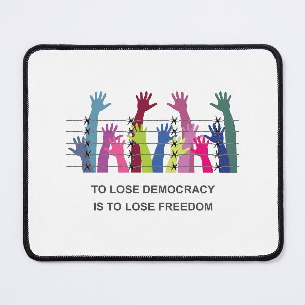 Item preview, To Lose Democracy designed and sold by Politics-Corner.