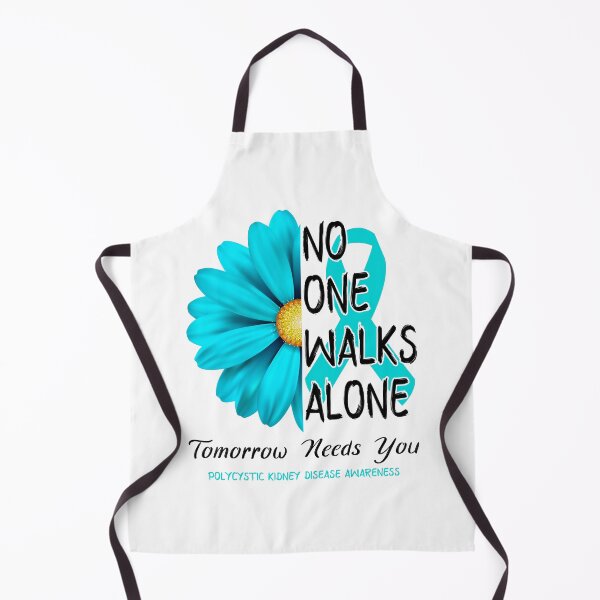 Item preview, Polycystic Kidney Disease Awareness No One Walks Alone Tomorrow Needs You designed and sold by fannieuxp59.