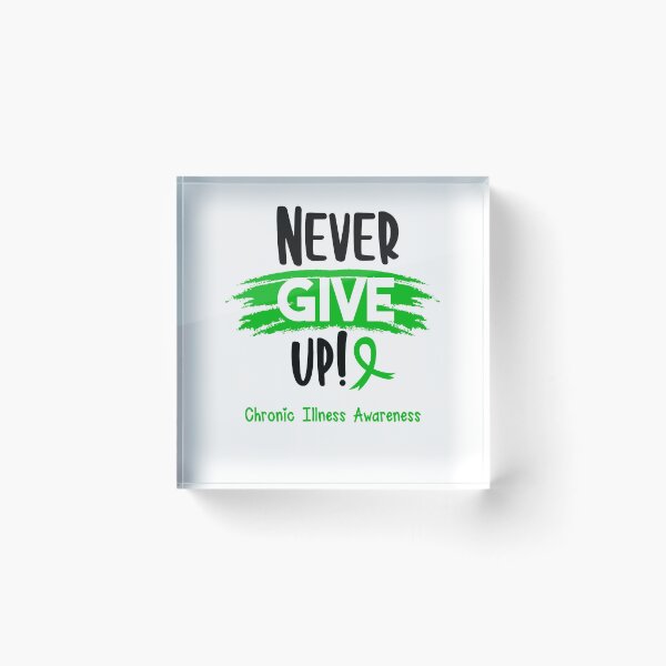 Item preview, Chronic Illness Warrior - Chronic Illness Awareness - Never Give Up! designed and sold by Robbsyn.