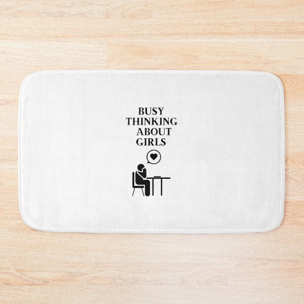 Item preview, Busy Thinking About Girls designed and sold by CoolDesignUSA.
