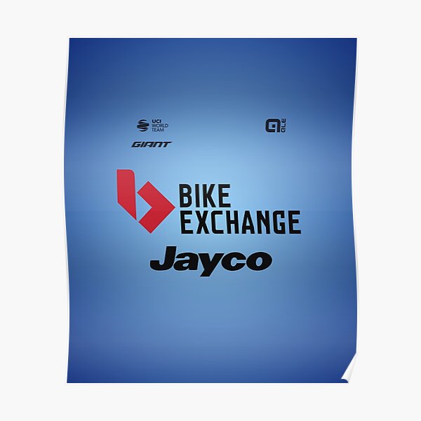 "Team Bike Exchange Jayco 2022" Poster for Sale by HONOLOLO Redbubble
