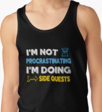 Camisetas de tirantes para hombre No estoy postergando ... Estoy haciendo misiones secundarias