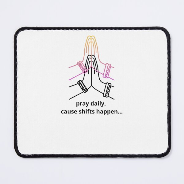 Item preview, pray daily (Namaste) designed and sold by TCMAS.
