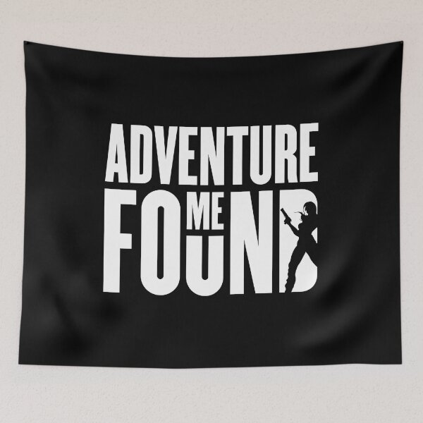 Item preview, Adventure Found Me - Tomb Raider designed and sold by Chris Pierre Art.