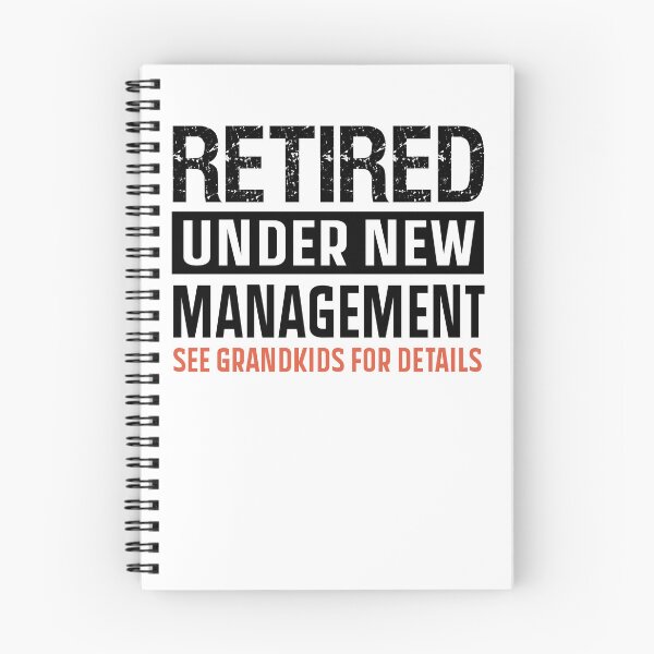 Item preview, RETIRED UNDER NEW MANAGEMENT SEE GRANDKIDS FOR DETAILS designed and sold by ibra2712.