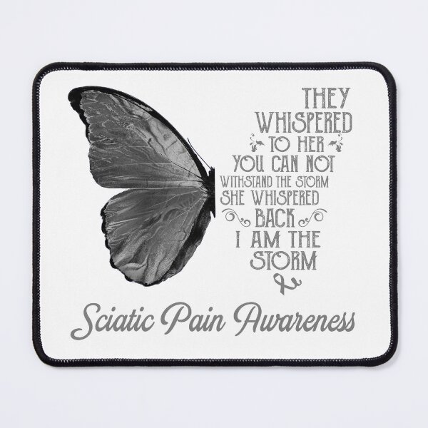 Item preview, Butterfly I Am The Storm Sciatic Pain Awareness designed and sold by whlrcheryl.