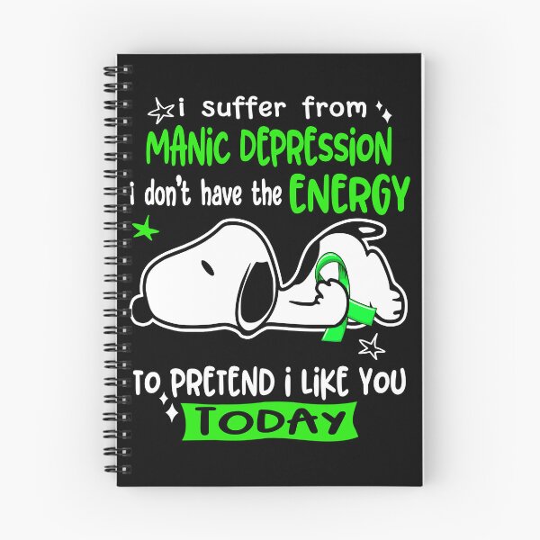 Item preview, I Suffer From Manic Depression I Do Not Have The Energy To Pretend I Like You Today designed and sold by Wlsnpeggy.