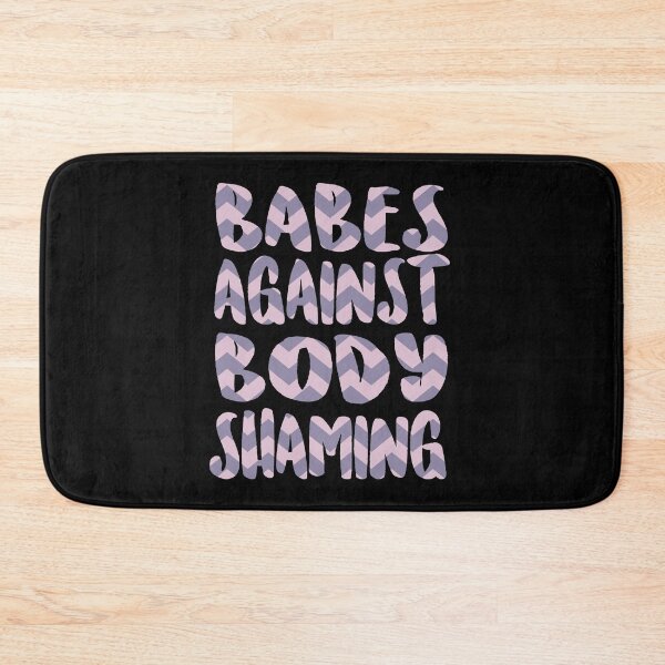Item preview, Babes Against Body Shaming body positive anti-diet designed and sold by incurablehippie.