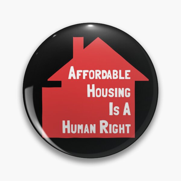Item preview, Affordable Housing Is A Human Right designed and sold by Picket Club.