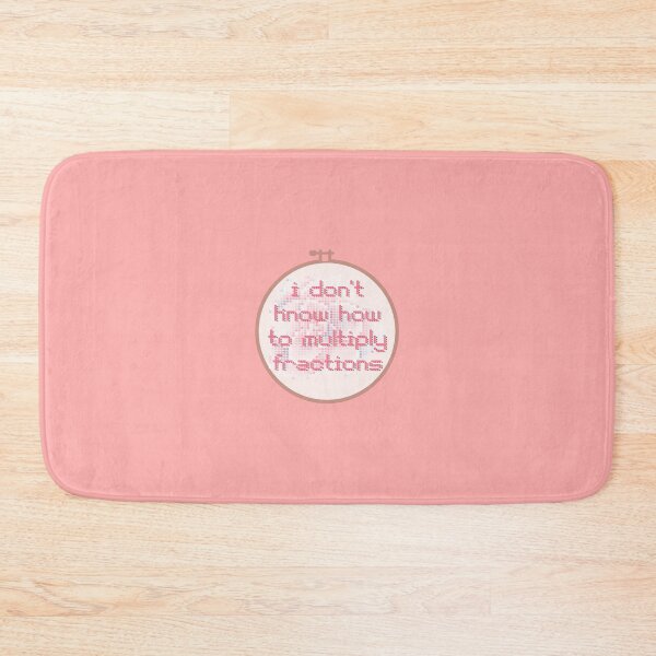 Item preview, I Don't Know How To Multiply Fractions Embroidery Hoop designed and sold by Pink Ribbon.