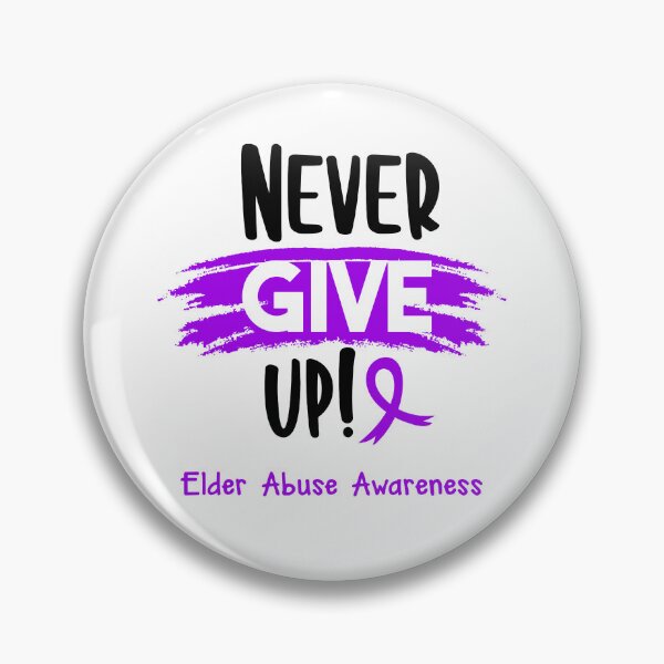 Item preview, Elder Abuse Warrior - Elder Abuse Awareness - Never Give Up! designed and sold by Robbsyn.