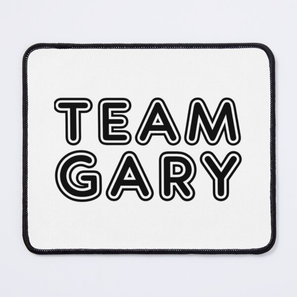 Item preview, Team Gary designed and sold by HughesAaron.