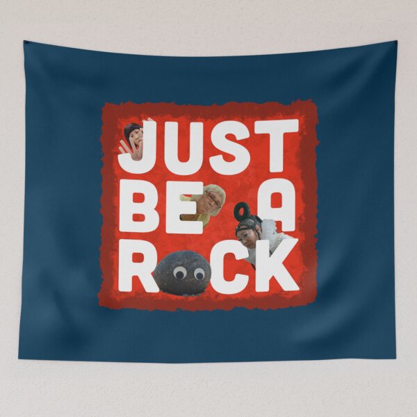 Item preview, JUST BE A ROCK                                designed and sold by QuriousShop6.