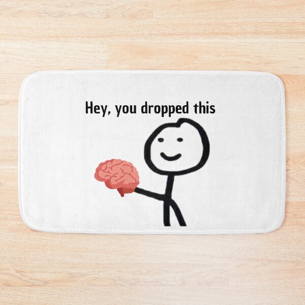 Item preview, Hey, you dropped this- brain v3 designed and sold by zakariadesigner.