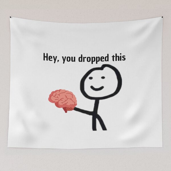 Item preview, Hey, you dropped this- brain v3 designed and sold by zakariadesigner.