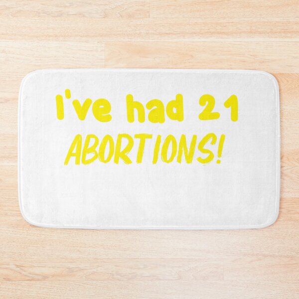 Item preview, Funny i've had 21 abortions pro choice feminism T-shirt  designed and sold by Luxe-Art.