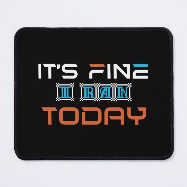 Item preview, It's Fine I Ran Today Running Lover Essential T-Shirt designed and sold by verarheaf9.