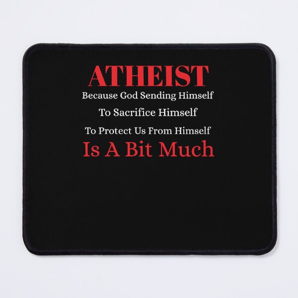 Item preview, Funny Atheist Quotes  designed and sold by Automatic  Soul.