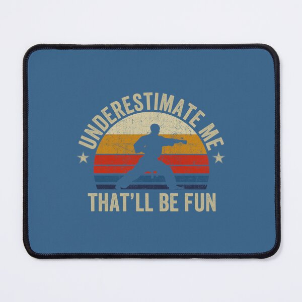 Item preview, Underestimate Me Thatll Be Fun Retro Vintage 70s Karate  designed and sold by AHien.