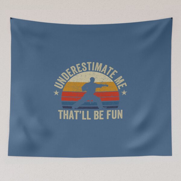 Item preview, Underestimate Me Thatll Be Fun Retro Vintage 70s Karate  designed and sold by AHien.