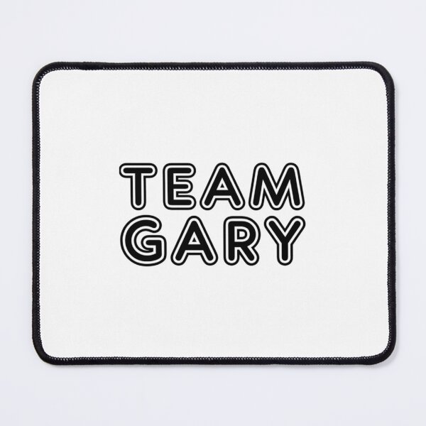 Item preview, Team Gary        designed and sold by DeejaArta.