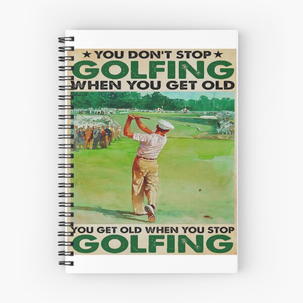 Item preview, Golf Loves Poster You Don't Stop Golfing When You Get Old Vintage designed and sold by JakeGoodwin.
