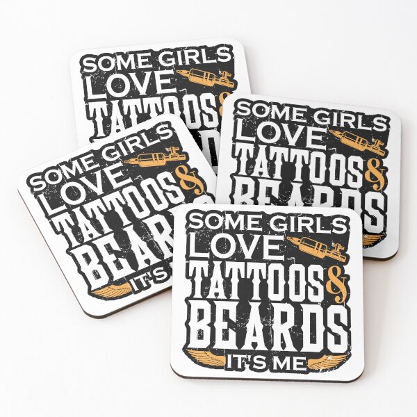 Item preview, Some Girls Love Beards and Tattoos It's Me  designed and sold by 397HOUSE Your happy time.