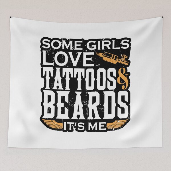 Item preview, Some Girls Love Beards and Tattoos It's Me  designed and sold by 397HOUSE Your happy time.