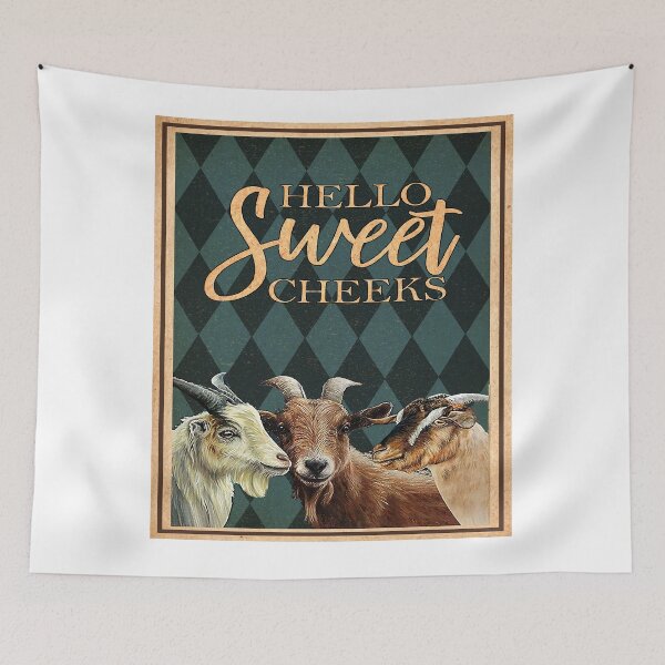Item preview, Hello Sweet Cheeks Goat designed and sold by JakeGoodwin.