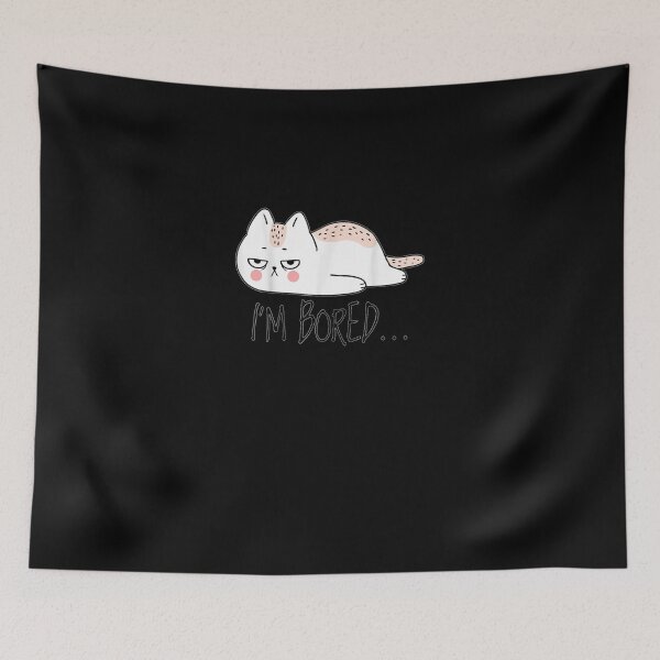 Item preview, Funny Sarcastic Cat, I'm Bored designed and sold by agnesk24.