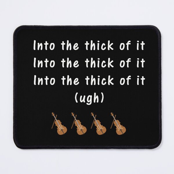 Item preview, Into the thick of it designed and sold by livetogether.