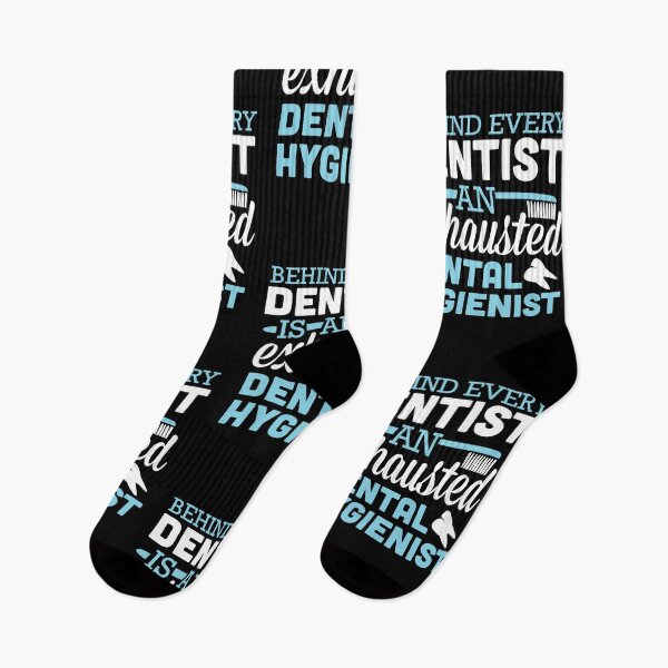 Item preview, BEHIND EVERY DENTIST IS AN EXHAUSTED DENTAL HYGIENIST designed and sold by HolliuxGift.