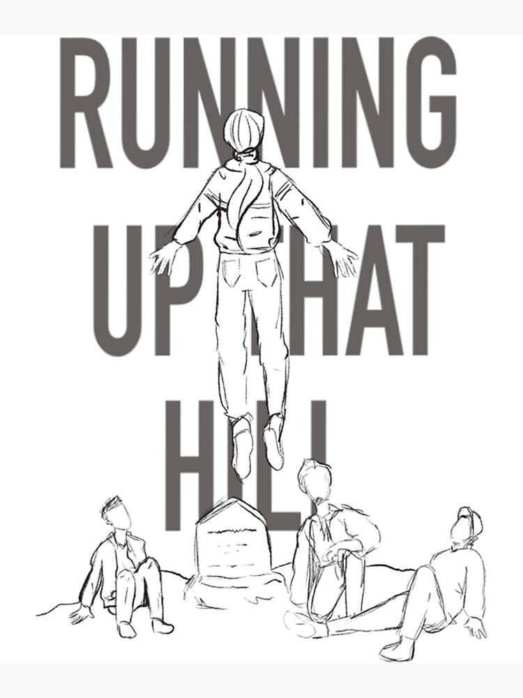 "Running up that hill max " Poster for Sale by GabrielBrya Redbubble