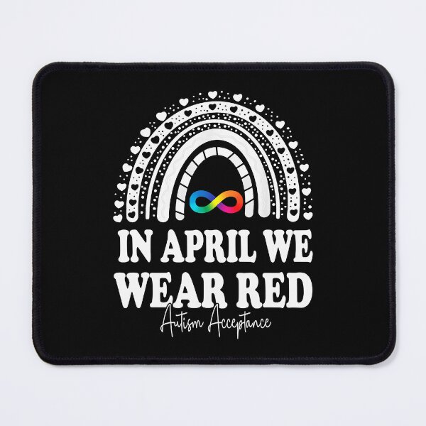 Item preview, In April We Wear Red Instead Autism People Acceptance designed and sold by HaaChris-Artis.