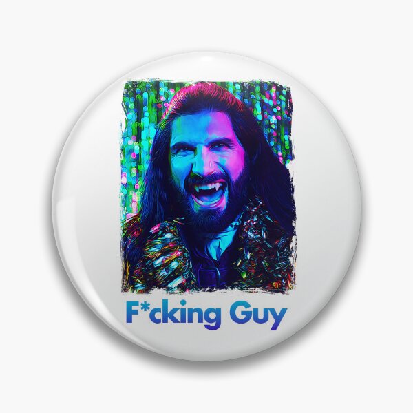 Item preview, What We Do In The Shadows - Nandor the Relentless, F*king Guy, Season 4 designed and sold by reactionstudios.